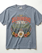 Blooming In My Calling Kindergarten Teacher Shirt
