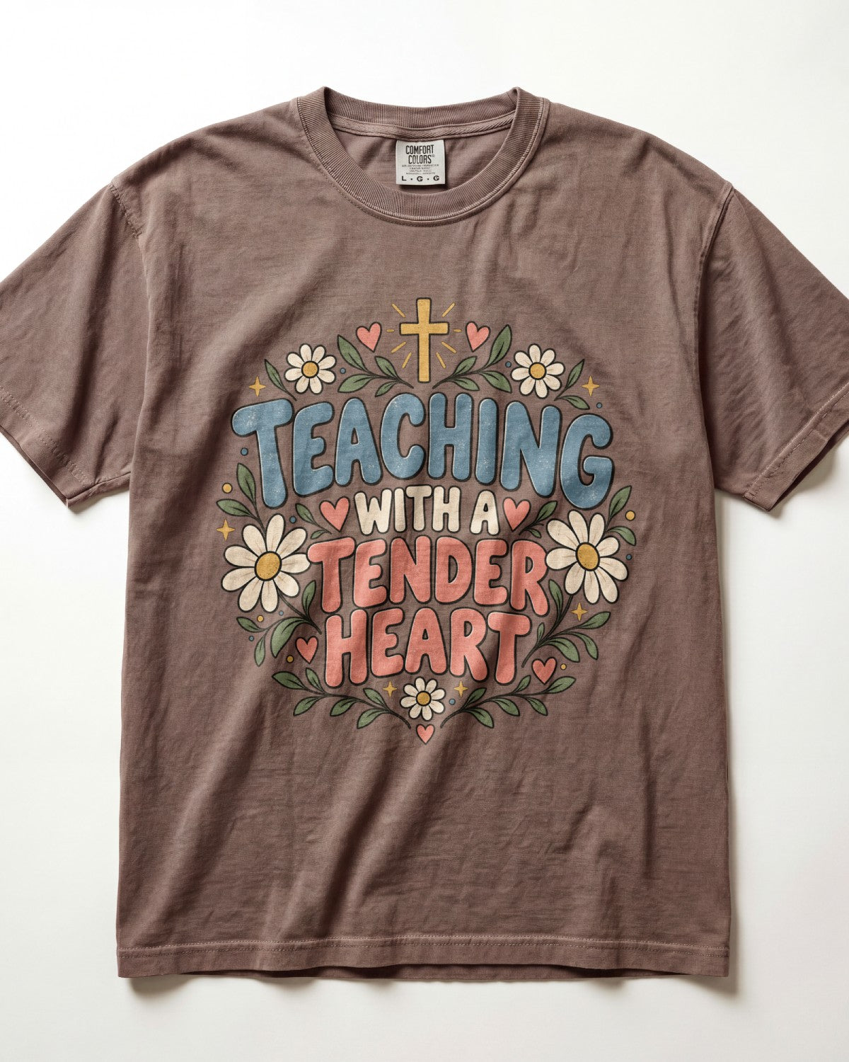 Teaching With A Tender Heart Kindergarten Teacher Shirt