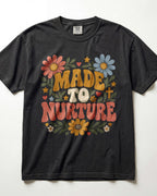 Made To Nurture Kindergarten Teacher Shirt