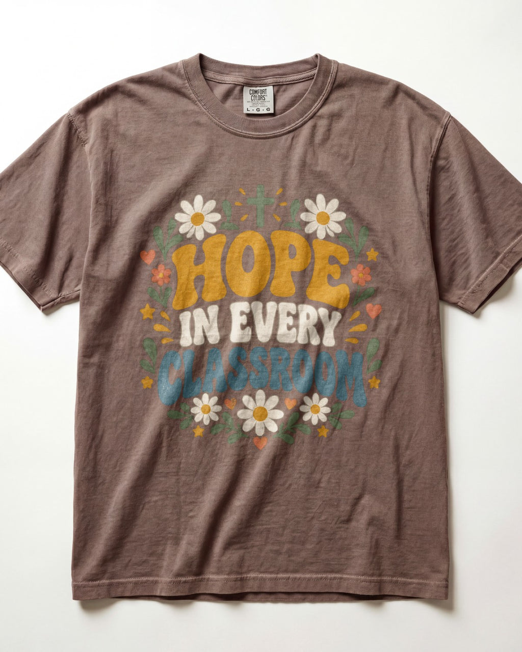 Hope In Every Classroom Kindergarten Teacher Shirt