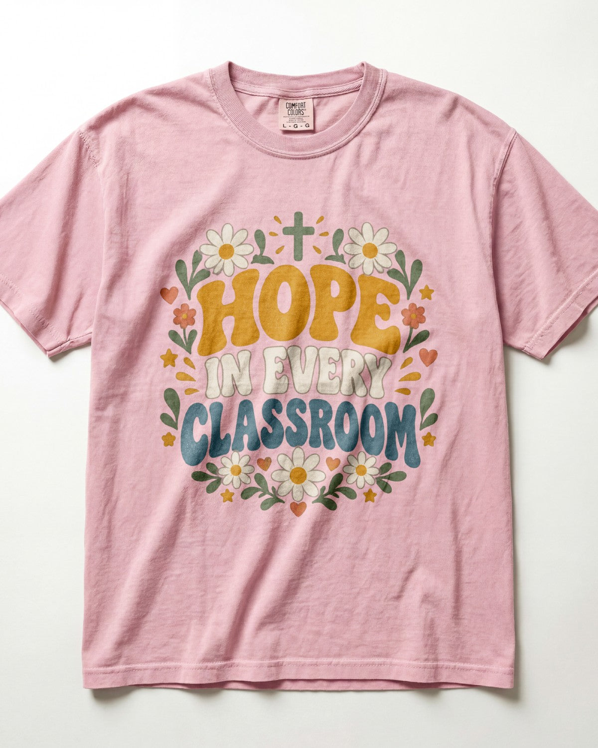 Hope In Every Classroom Kindergarten Teacher Shirt