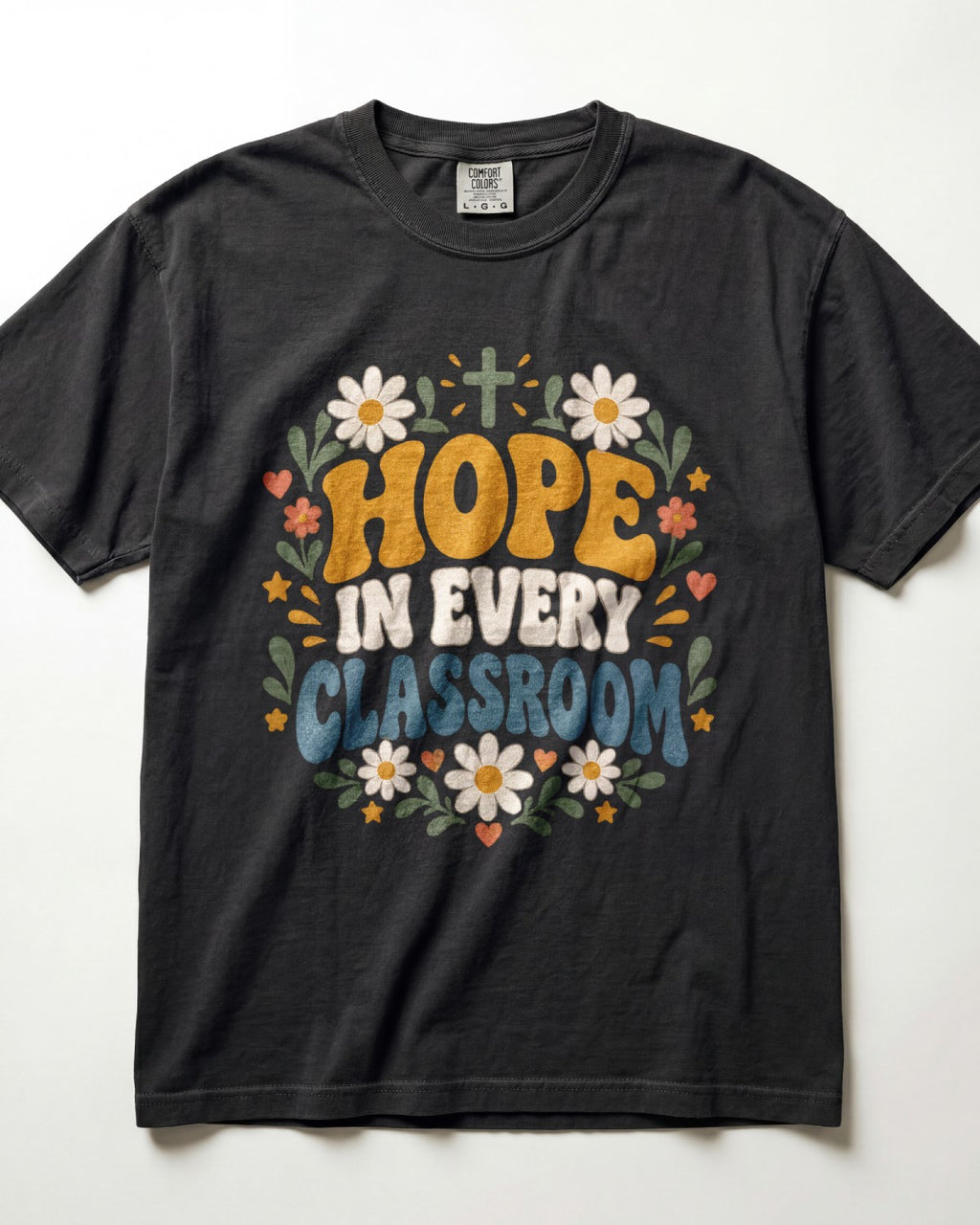 Hope In Every Classroom Kindergarten Teacher Shirt