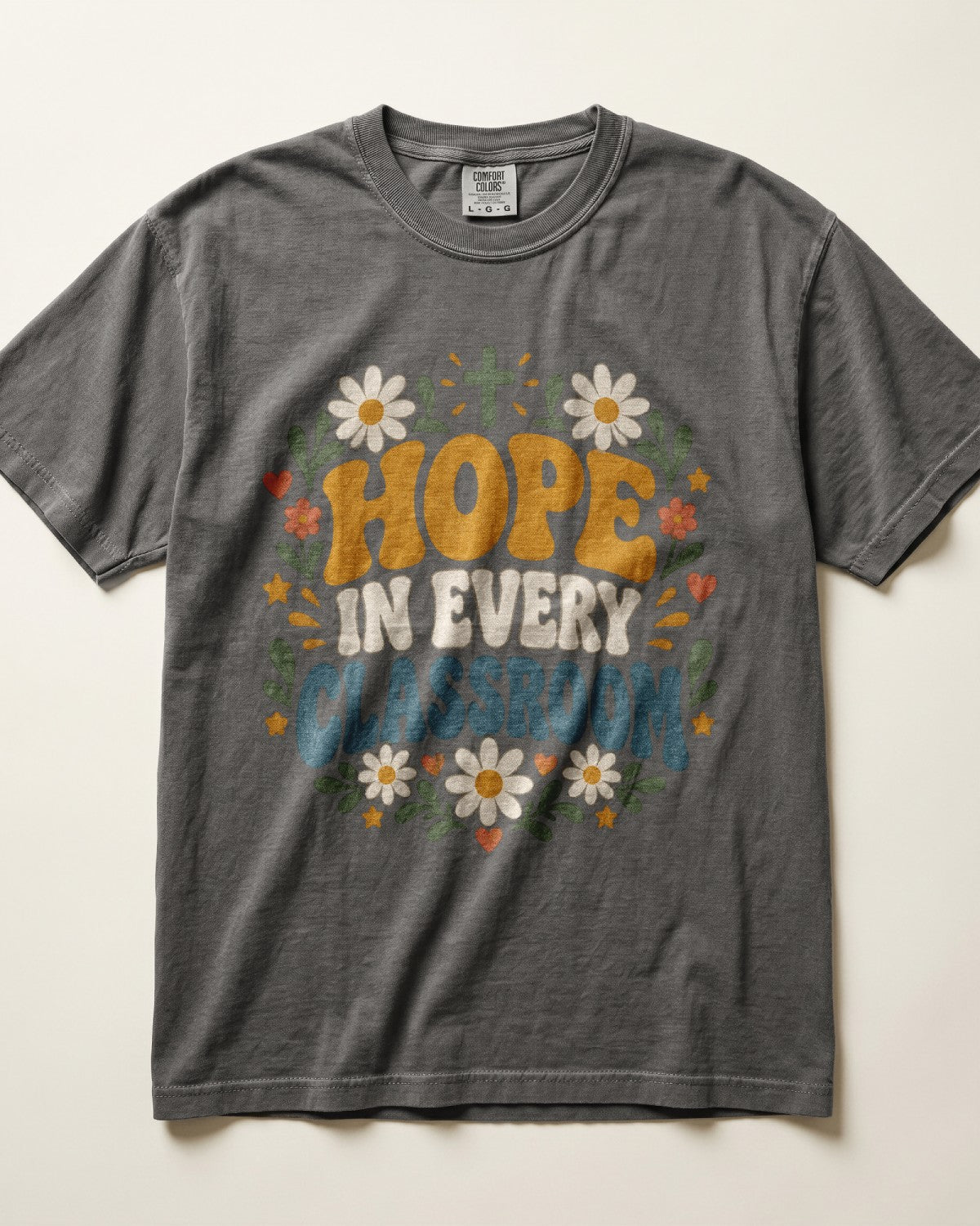 Hope In Every Classroom Kindergarten Teacher Shirt