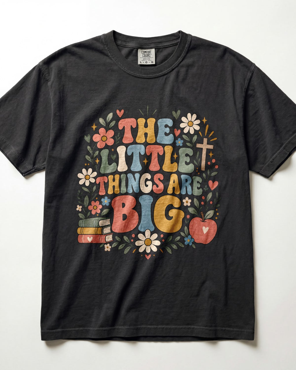 The Little Things Are Big Kindergarten Teacher Shirt