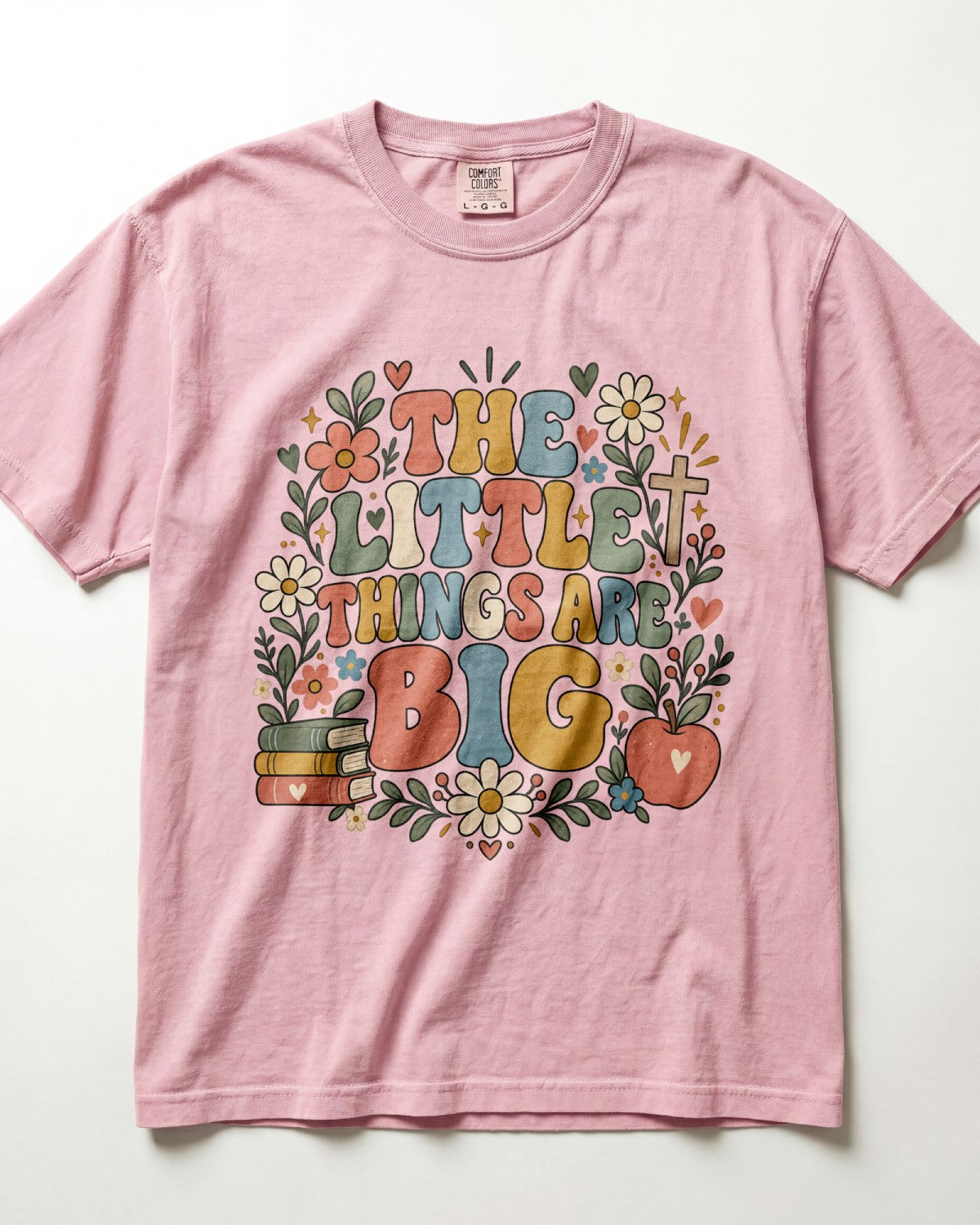 The Little Things Are Big Kindergarten Teacher Shirt