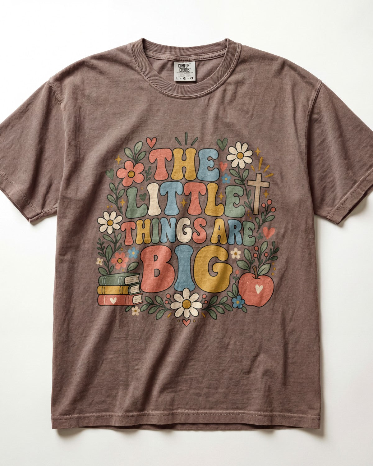 The Little Things Are Big Kindergarten Teacher Shirt