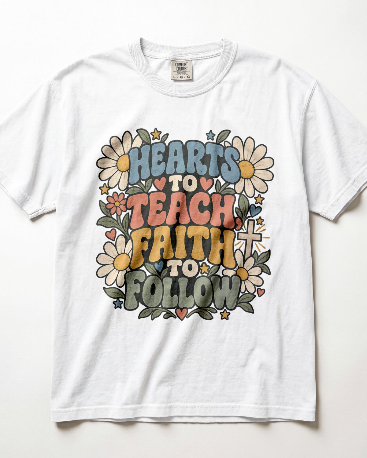 Hearts To Teach, Faith To Follow Kindergarten Teacher Shirt