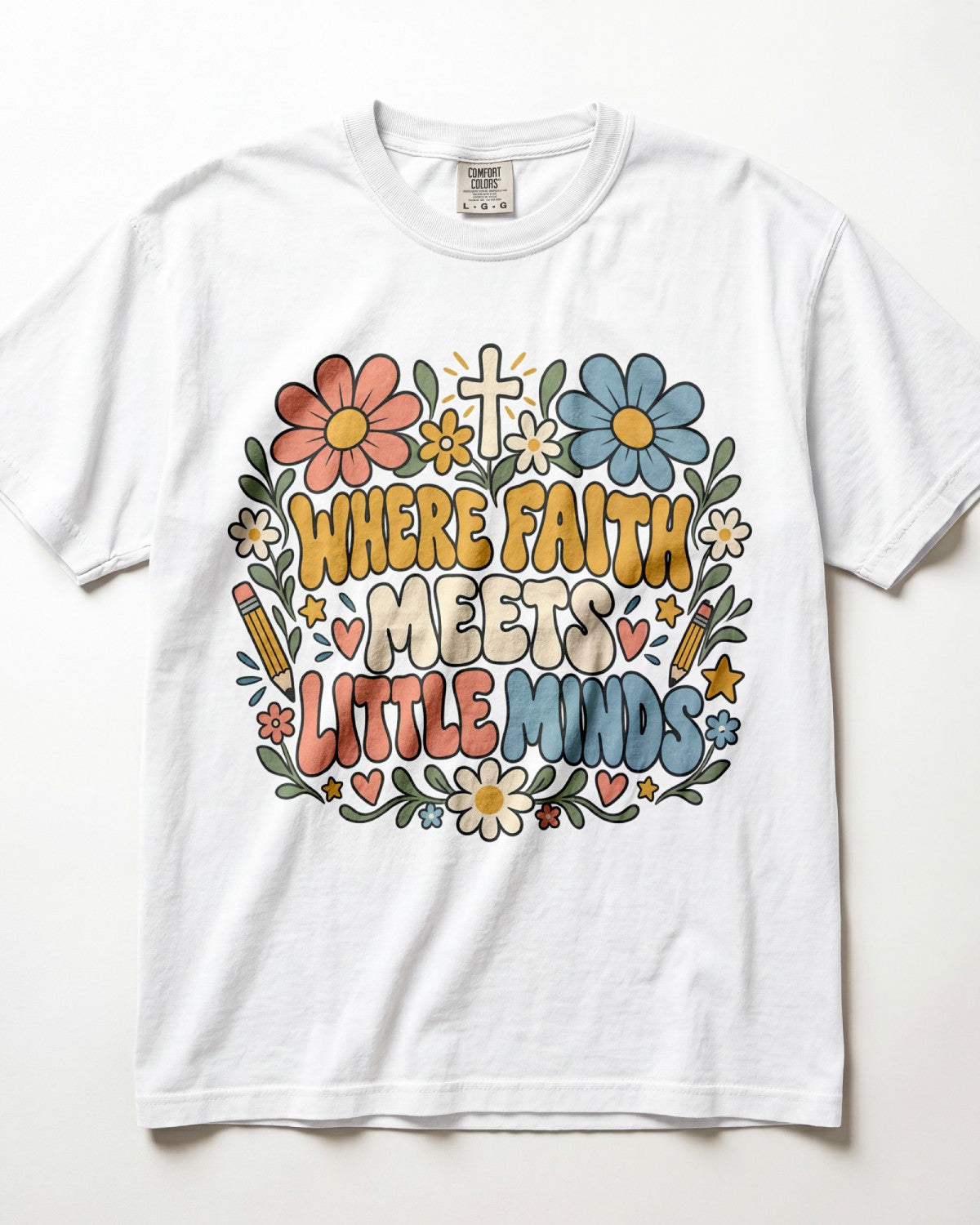 Where Faith Meets Little Minds Kindergarten Teacher Shirt