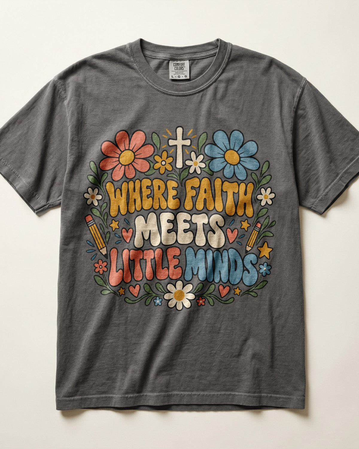 Where Faith Meets Little Minds Kindergarten Teacher Shirt