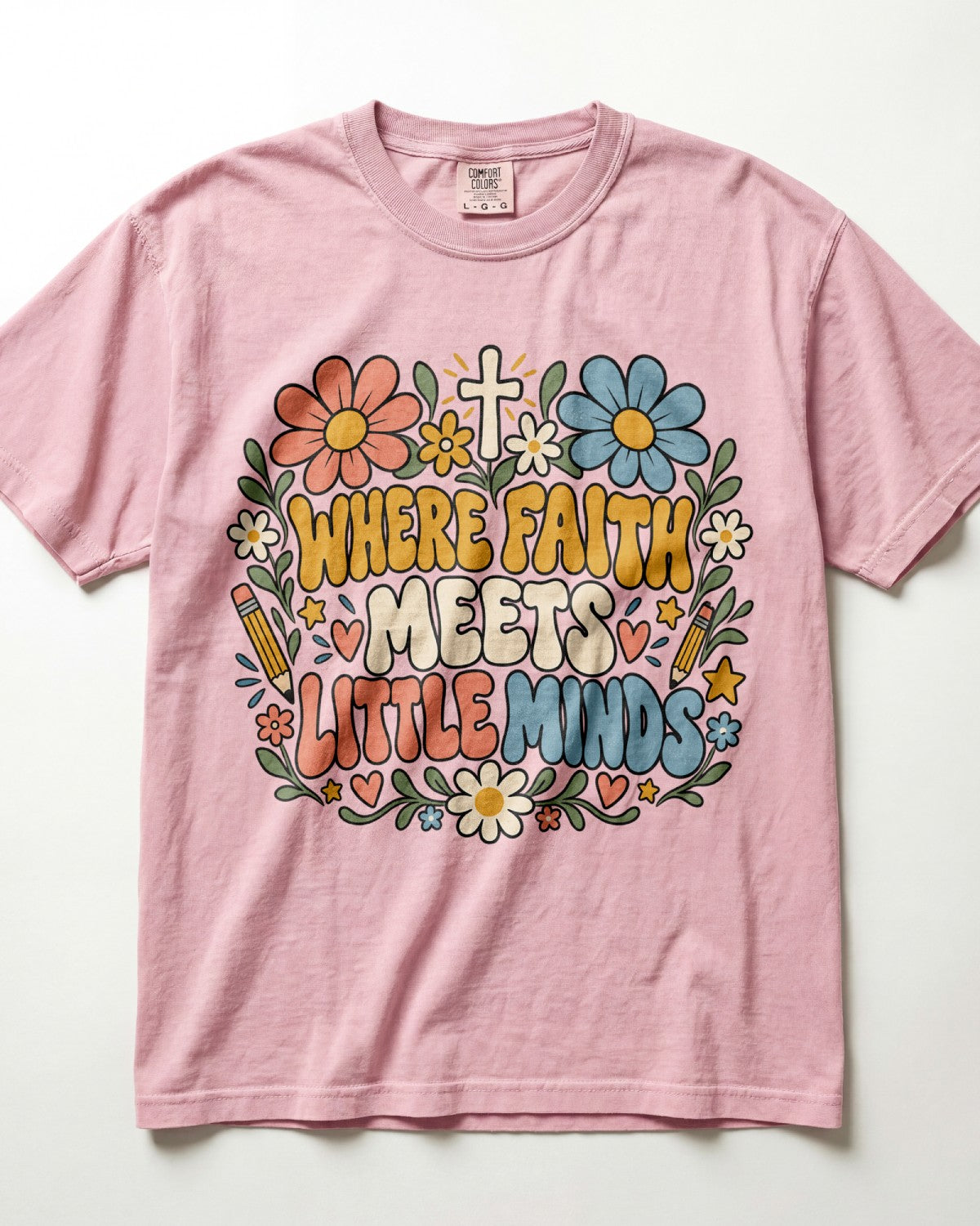 Where Faith Meets Little Minds Kindergarten Teacher Shirt