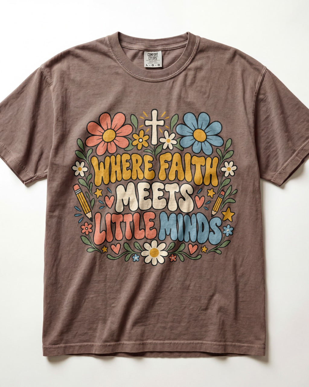 Where Faith Meets Little Minds Kindergarten Teacher Shirt