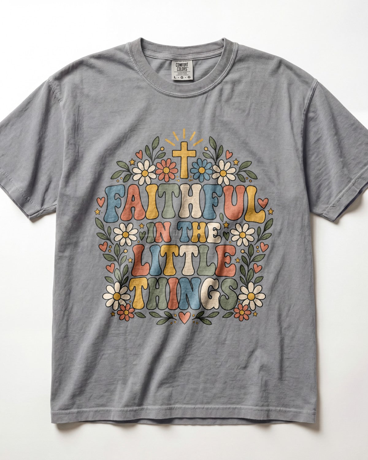 Faithful In The Little Things Kindergarten Teacher Shirt