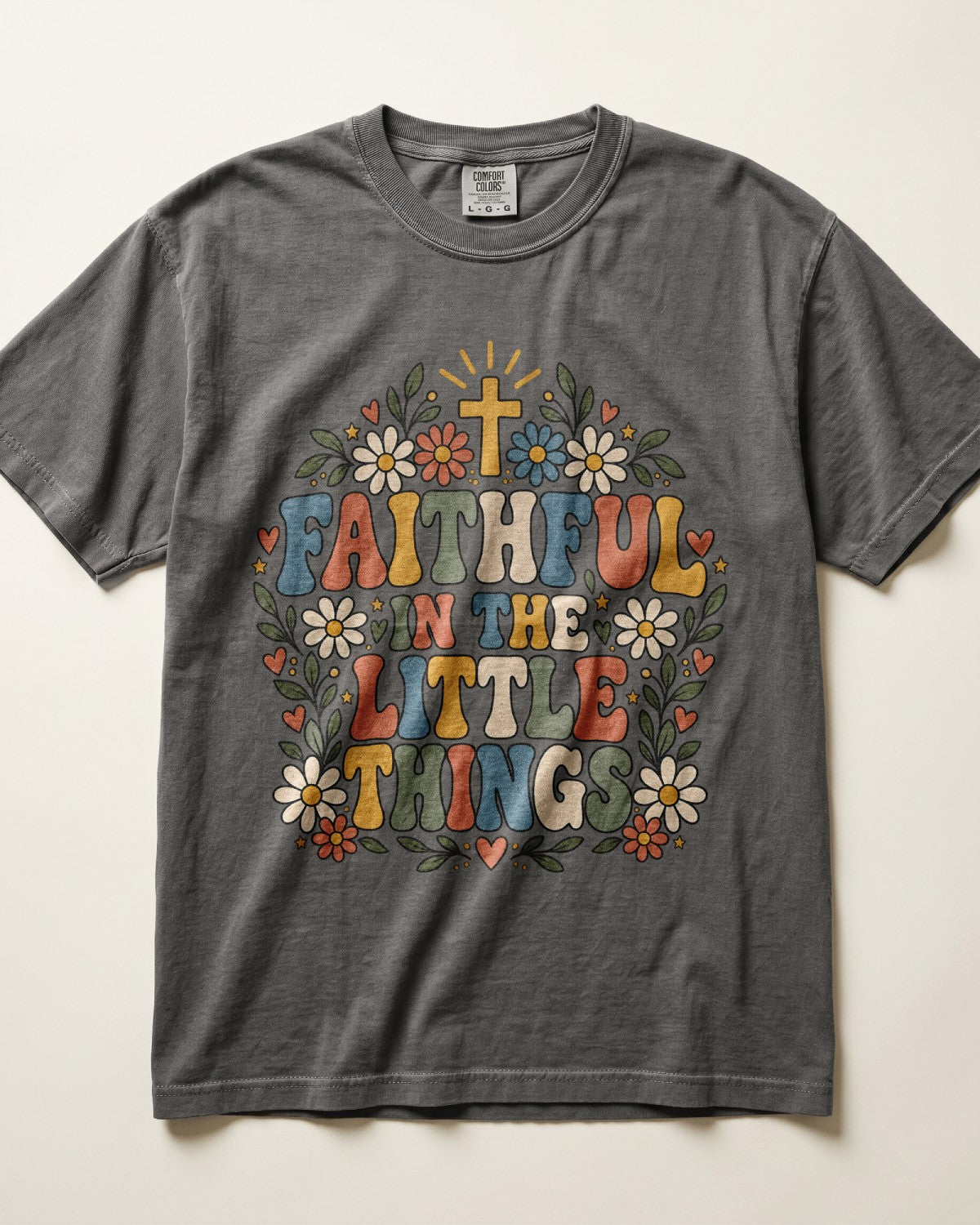 Faithful In The Little Things Kindergarten Teacher Shirt