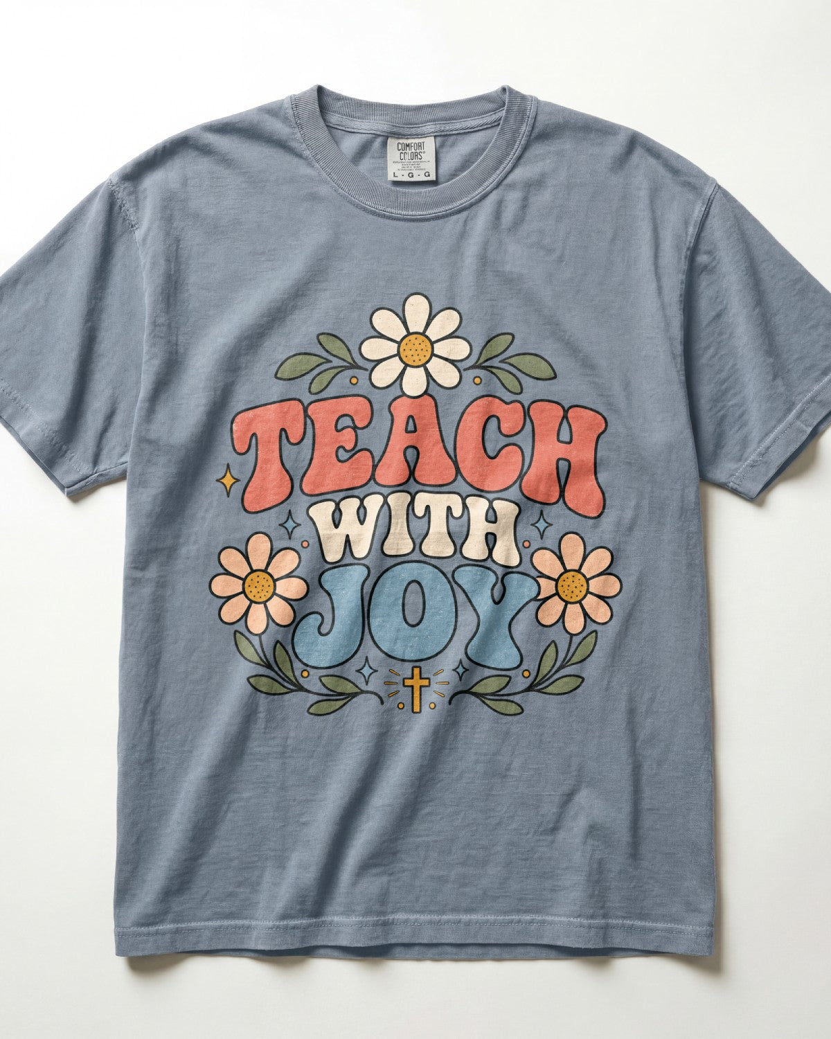 Teach With Joy Kindergarten Teacher Shirt