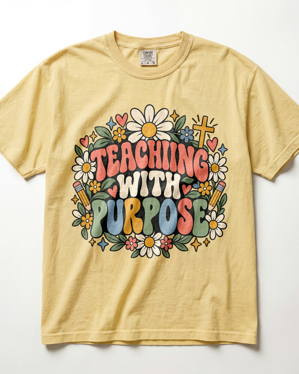 Teaching With Purpose Kindergarten Teacher Shirt