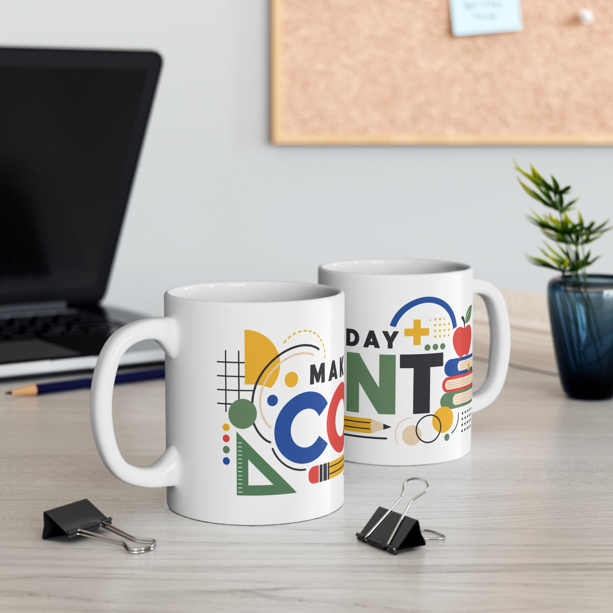 Make Today Count Kindergarten Teacher Mug