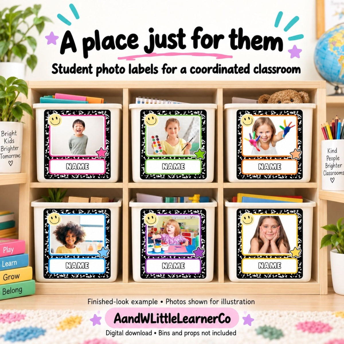 Six labeled storage bins arranged in a wooden cubby shelf, each with a printed photo frame template and the word NAME. The image is a styled classroom scene with books, plants, a globe, and text reading 'A place just for them' and 'Student photo labels for a coordinated classroom.