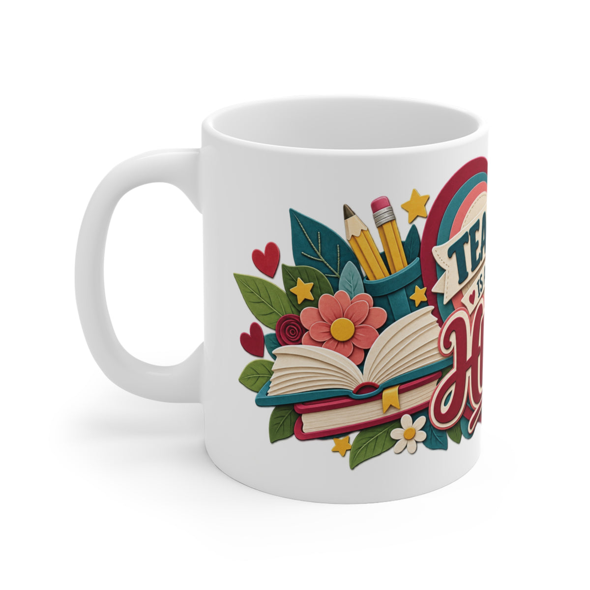 Teaching Is a Work of Heart Kindergarten Teacher Mug