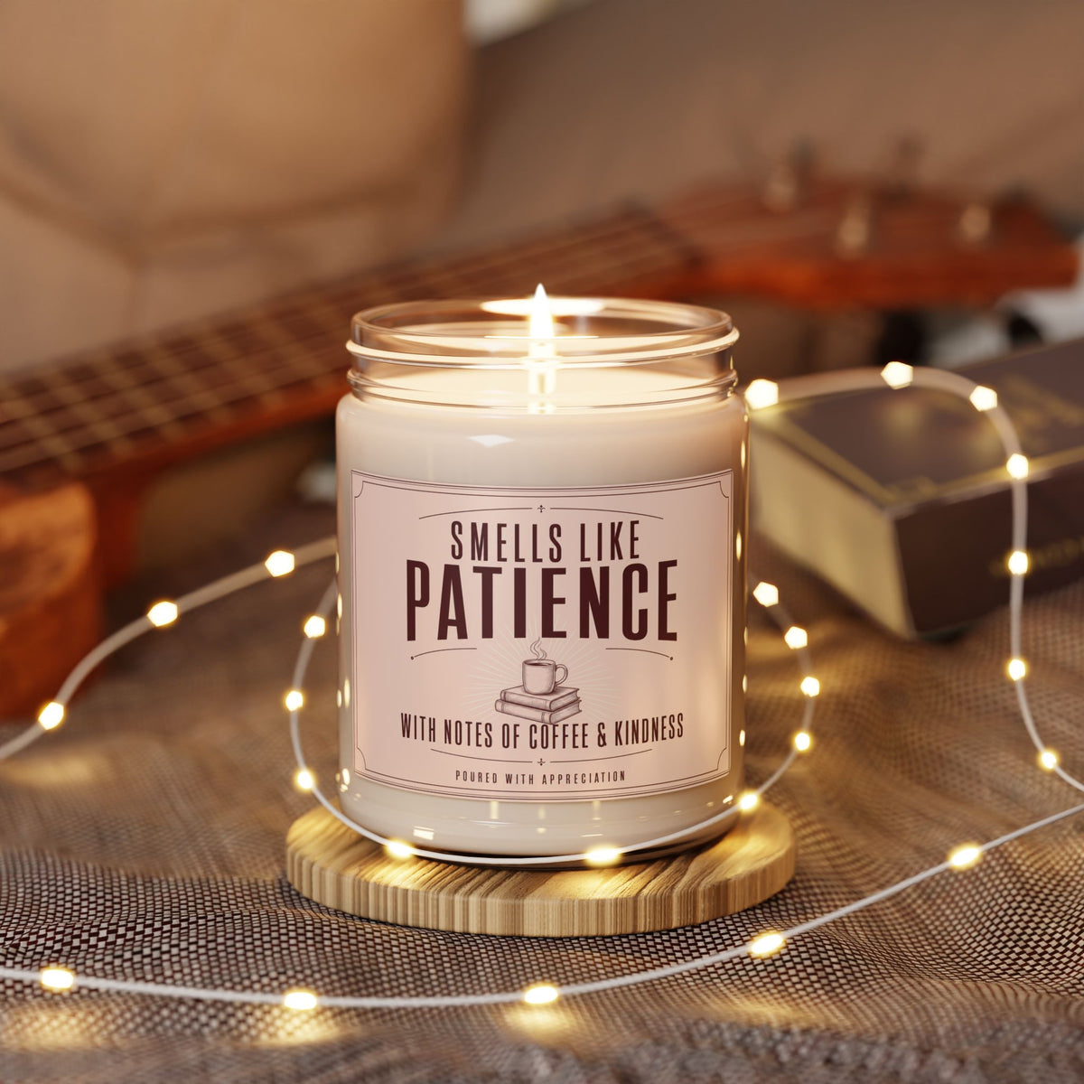 Smells Like Patience Kindergarten Teacher Candle
