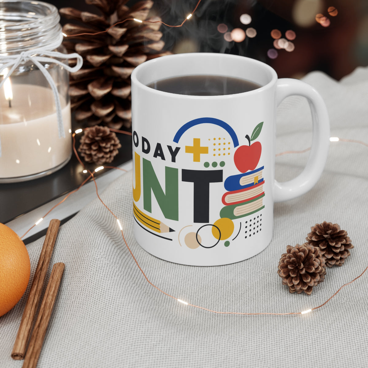 Make Today Count Kindergarten Teacher Mug