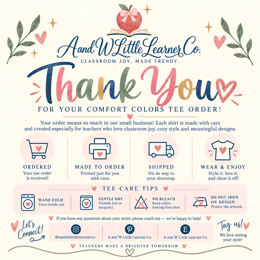 The image is a colorful thank you card from A&W Little Learner Co. It features a pink apple with a bow, surrounded by leaves and flowers, and includes text and illustrations to express gratitude for a comfortable colors tee order.